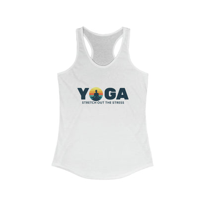 Yoga - Stretch out the Stress Tank Top | Yoga Top | Racerback Top