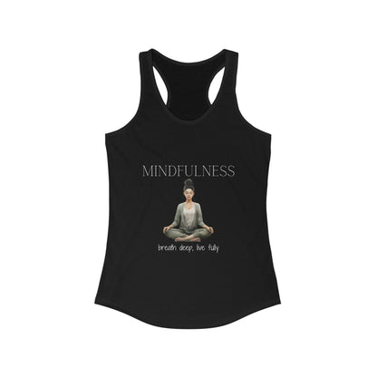 Mindfulness - breath deep, live fully - Women's Ideal Racerback Tank