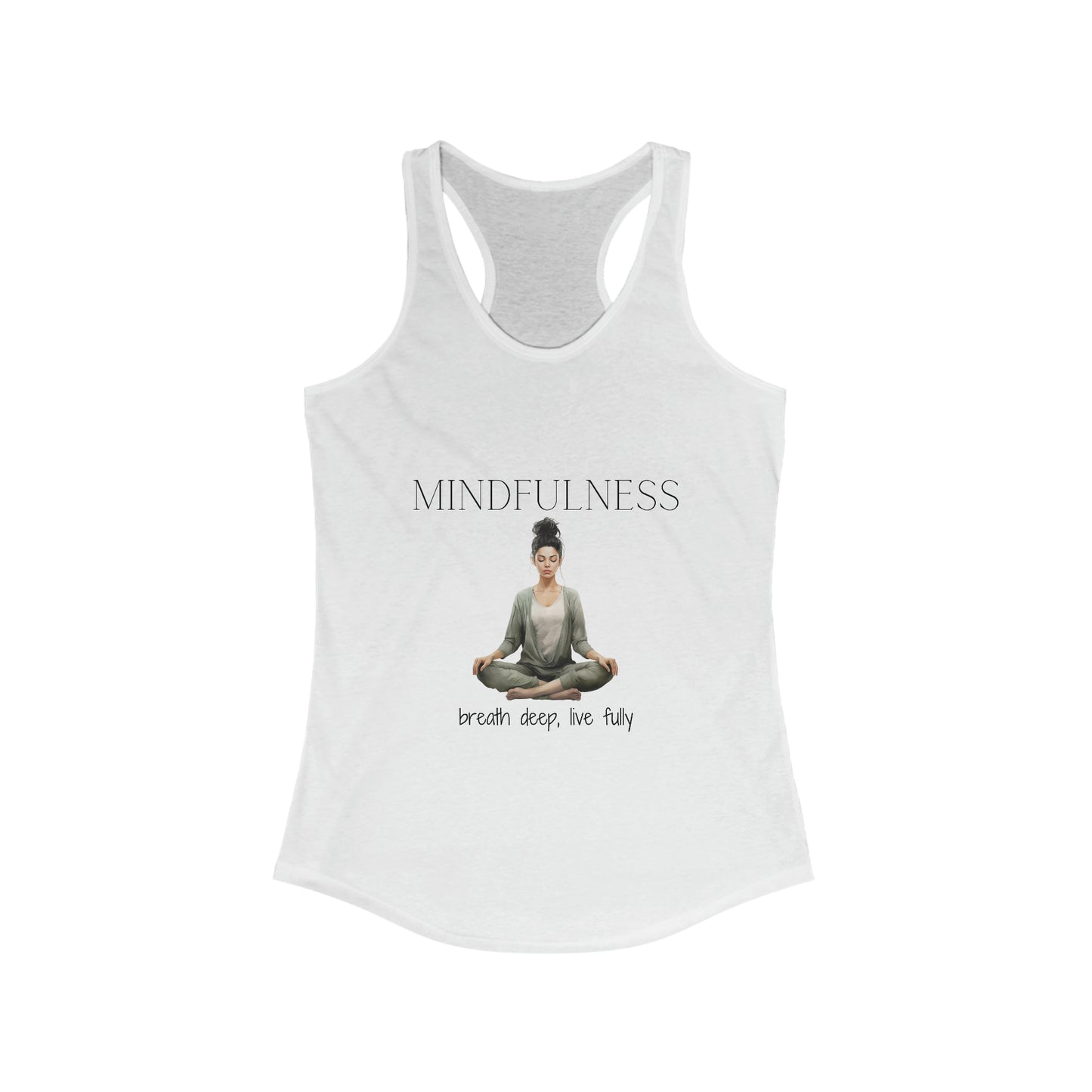 Mindfulness - breath deep, live fully - Women's Ideal Racerback Tank