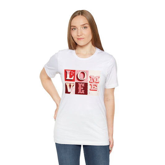 Love Me Shirt | Valentine's Day Tee | Short Sleeve Tee