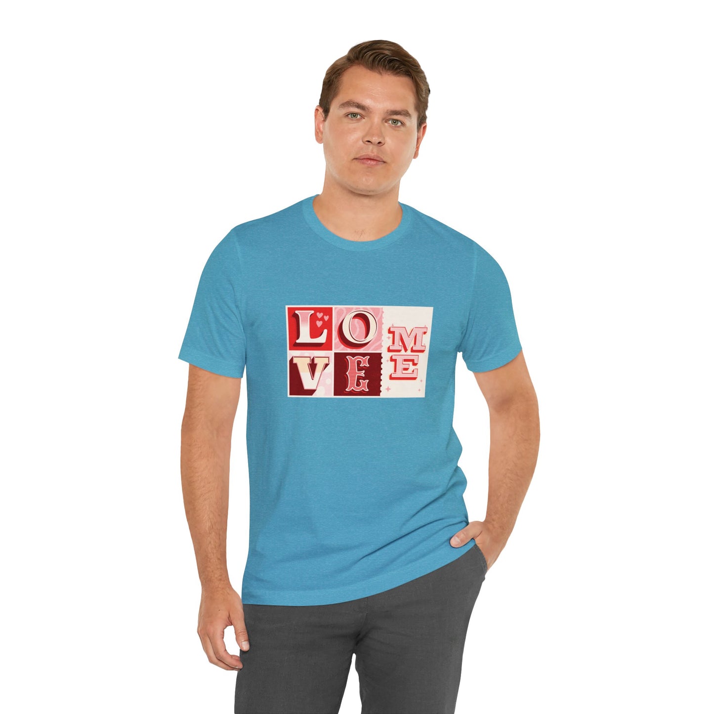 Love Me Shirt | Valentine's Day Tee | Short Sleeve Tee